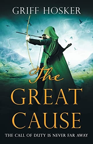 The Great Cause (Lord Edward's Archer)