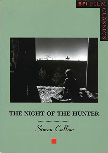 The  Night of the Hunter  (BFI Film Classics)