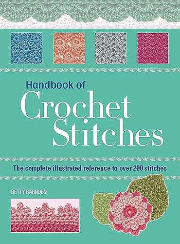 The Essential Handbook of Crochet Stitches