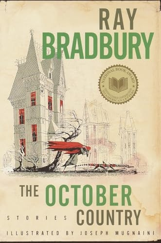 The October Country: By Ray Bradbury ; Illustrated by Joemugnaini ; [All-New Introduction by the Author] by Ray Bradbury (Paperback, 1996)