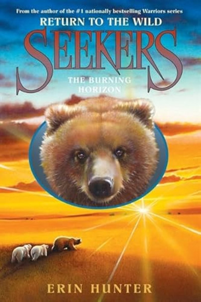 Seekers: Return to the Wild #5: The Burning Horizon