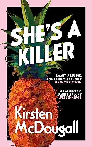 McDougall, K: She's A Killer