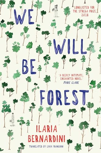 We Will Be Forest