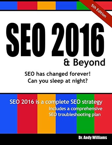 Seo 2016 & Beyond : Search Engine Optimization Will Never Be the Same Again!