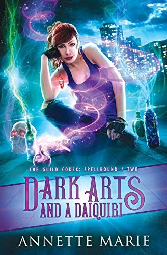 Dark Arts and a Daiquiri  - (Guild Codex: Spellbound)