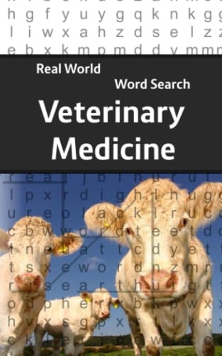 Real World Word Search: Veterinary Medicine (Real World Word Search)