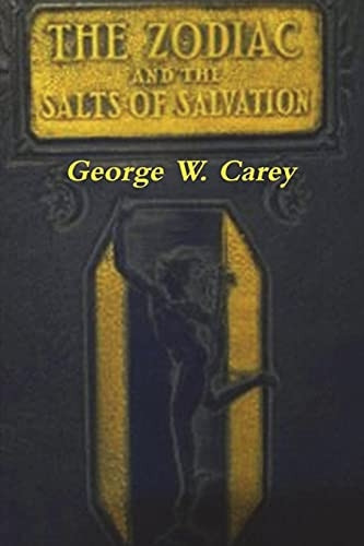 The Zodiac and the Salts of Salvation: Two Parts