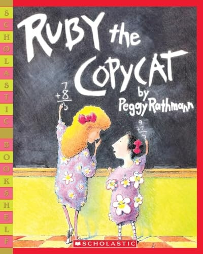 Ruby the Copycat (Scholastic Bookshelf: Being Yourself)
