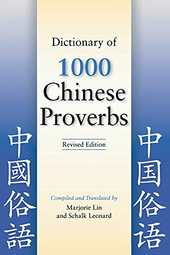 Dictionary of 1,000 Chinese Proverbs