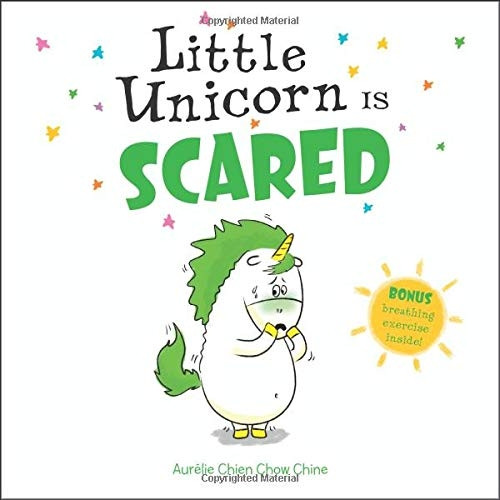 Little Unicorn Is Scared (Little Unicorn)