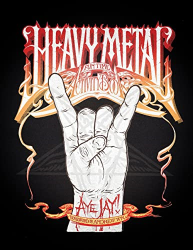 Heavy Metal Fun Time Activity Book, The