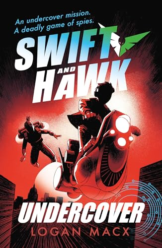 Swift and Hawk: Undercover (Swift and Hawk)