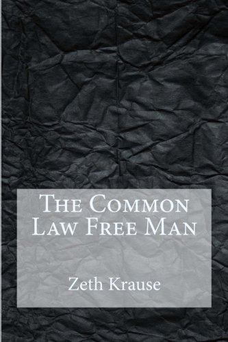 The Common Law Free Man