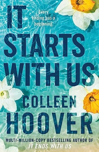 It Starts with Us: the highly anticipated sequel to IT ENDS WITH US