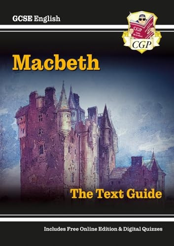 GCSE Shakespeare:  Macbeth  Text Guide Pt. 1 & 2 (Gcse Shakespeare Text Guide)