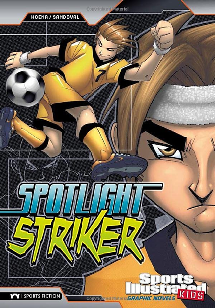 Spotlight Striker