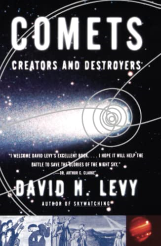 Comets: Creators and Destroyers