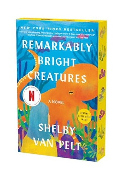 Remarkably Bright Creatures : a Novel