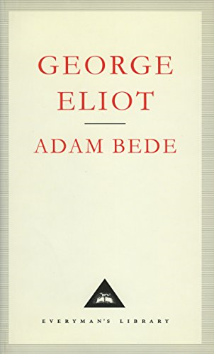 Adam Bede (Everyman's Library classics)