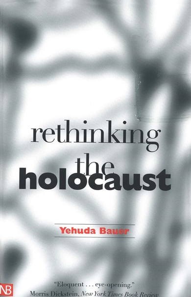 Rethinking the Holocaust (Yale Nota Bene)