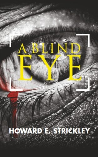 A Blind Eye