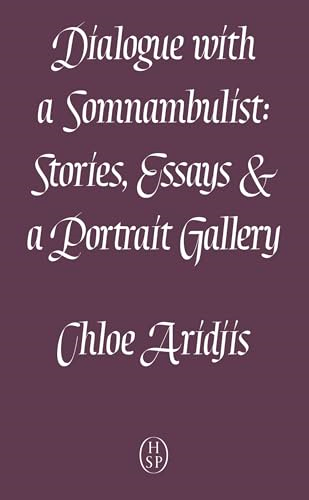 Dialogue with a Somnambulist