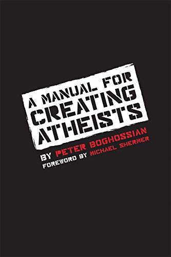 Manual for Creating Atheists