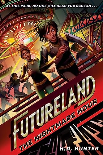 Futureland: The Nightmare  Hour