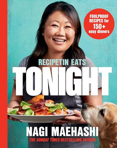 RecipeTin Eats: Tonight:  Foolproof Recipes for 150+  Easy Dinners