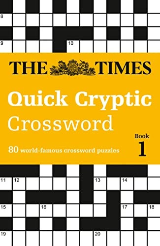 The Times Quick Cryptic Crossword book 1 (Times Mind Games)