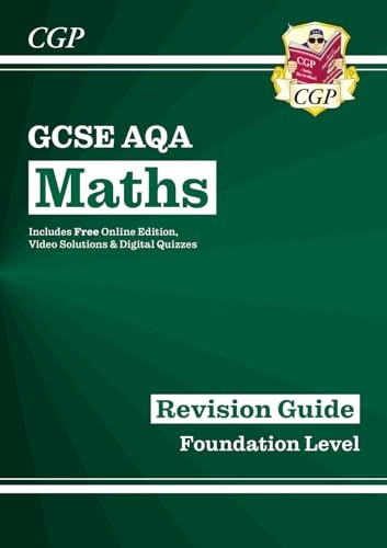 New GCSE Maths AQA Revision Guide: Foundation - for the Grade 9-1 Course (with Online Edition)