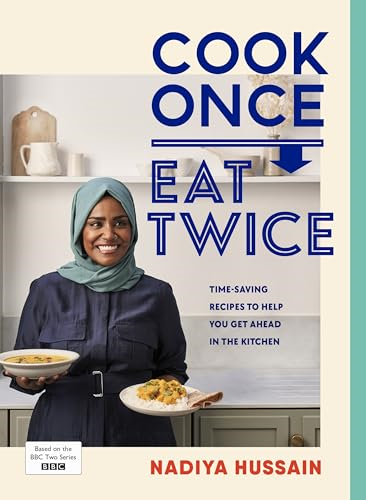 Cook Once, Eat Twice