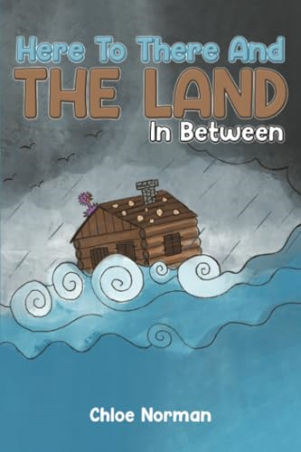 Here to There and the  Land in Between