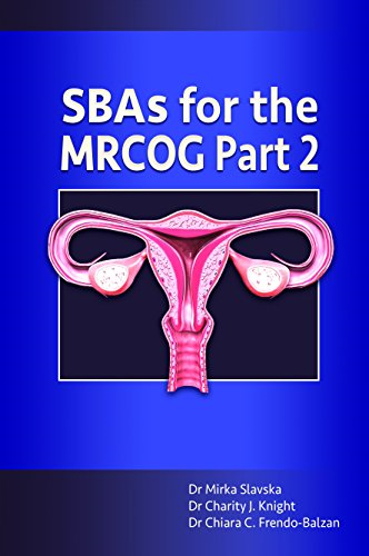 SBAs for the MRCOG Part 2