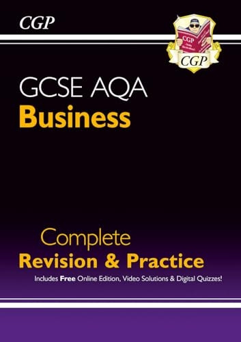 New GCSE Business AQA Complete Revision and Practice - Grade 9-1 Course (with Online Edition)