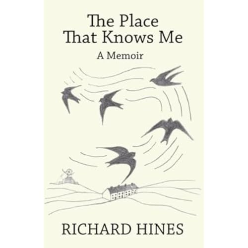 The Place That Knows Me: - A Memoir