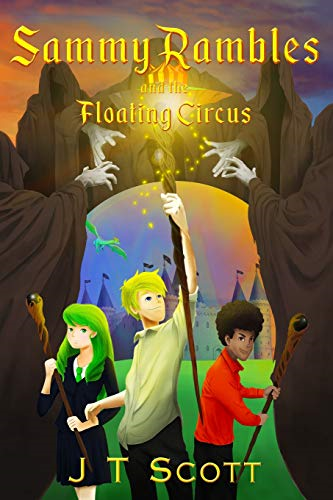 Sammy Rambles and the  - Floating Circus (Sammy  - Rambles)