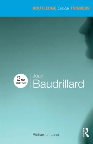 Jean Baudrillard (Routledge Critical Thinkers)