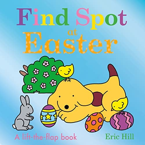 Find Spot at Easter [Board book]
