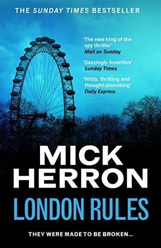 London Rules: Slough House Thriller 5 (Slough House Thriller)