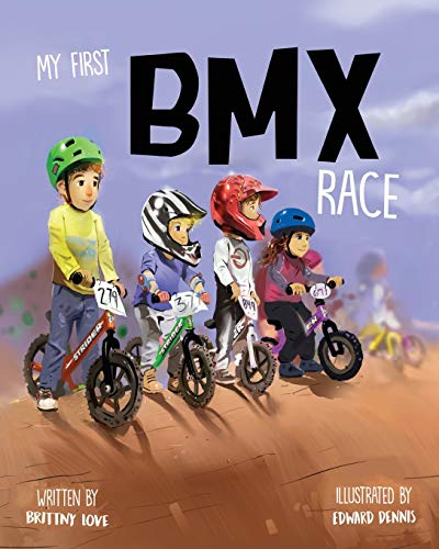 My First BMX Race (My First BMX Race)