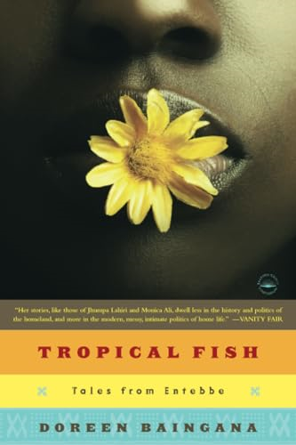 Tropical Fish: Tales from Entebbe