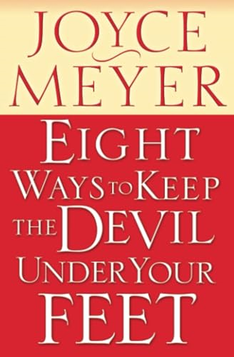 Eight Ways to Keep Devil Under Your Feet
