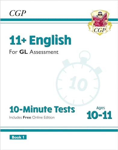 New 11+ GL 10-Minute Tests: English - Ages 10-11 Book 1 (with Online Edition)