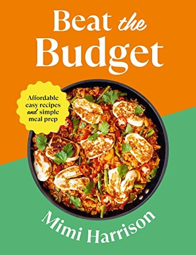 Beat the Budget: Affordable easy recipes and simple meal prep. GBP1.25 per portion