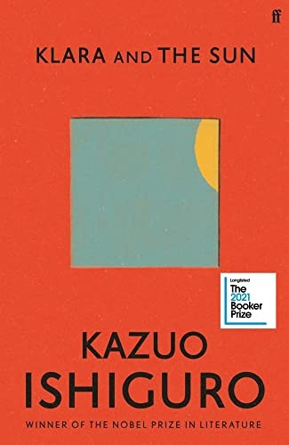 Klara and the Sun: The Times and Sunday Times Book of the Year