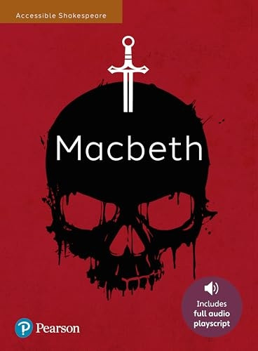 Macbeth: Accessible Shakespeare (playscript and audio)