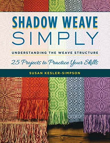SHADOW WEAVE SIMPLY