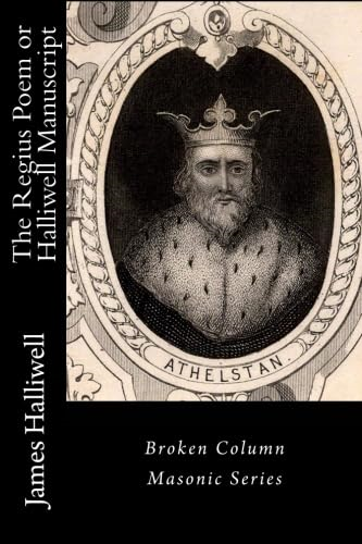 The Regius Poem or  - Halliwell Manuscript