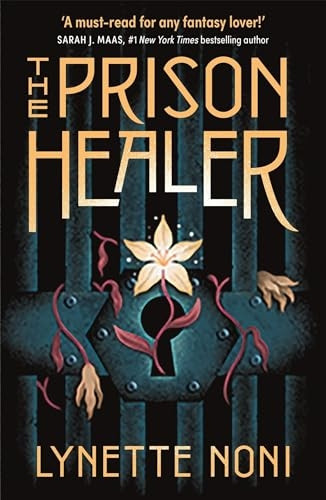 The Prison Healer (The Prison Healer)